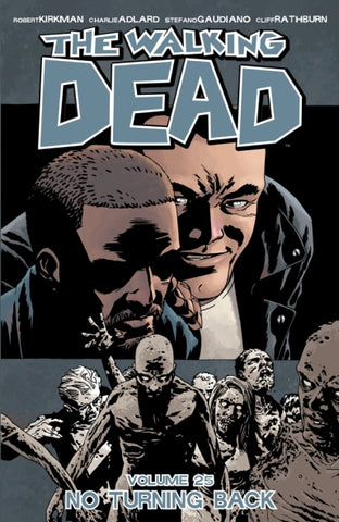 The Walking Dead TP vol 25 No Turning Back