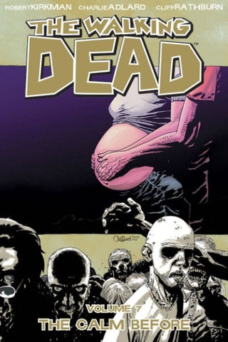 The Walking Dead TP Vol 7 The Calm Before