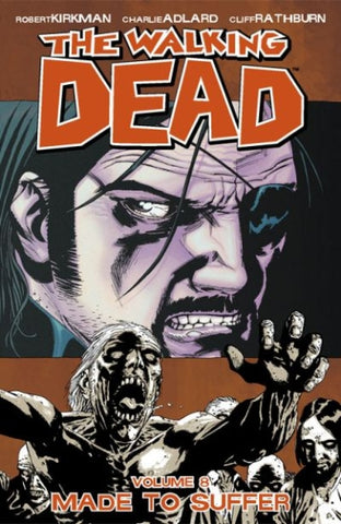 The Walking Dead TP Vol 8 Made To Suffer