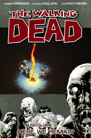 The Walking Dead TP Vol 9 Here We Remain
