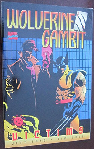 Wolverine/Gambit: Victims