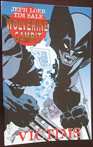 Wolverine/Gambit: Victims